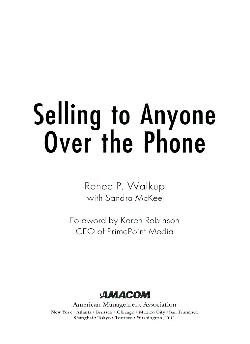 Selling to Anyone over the Phone