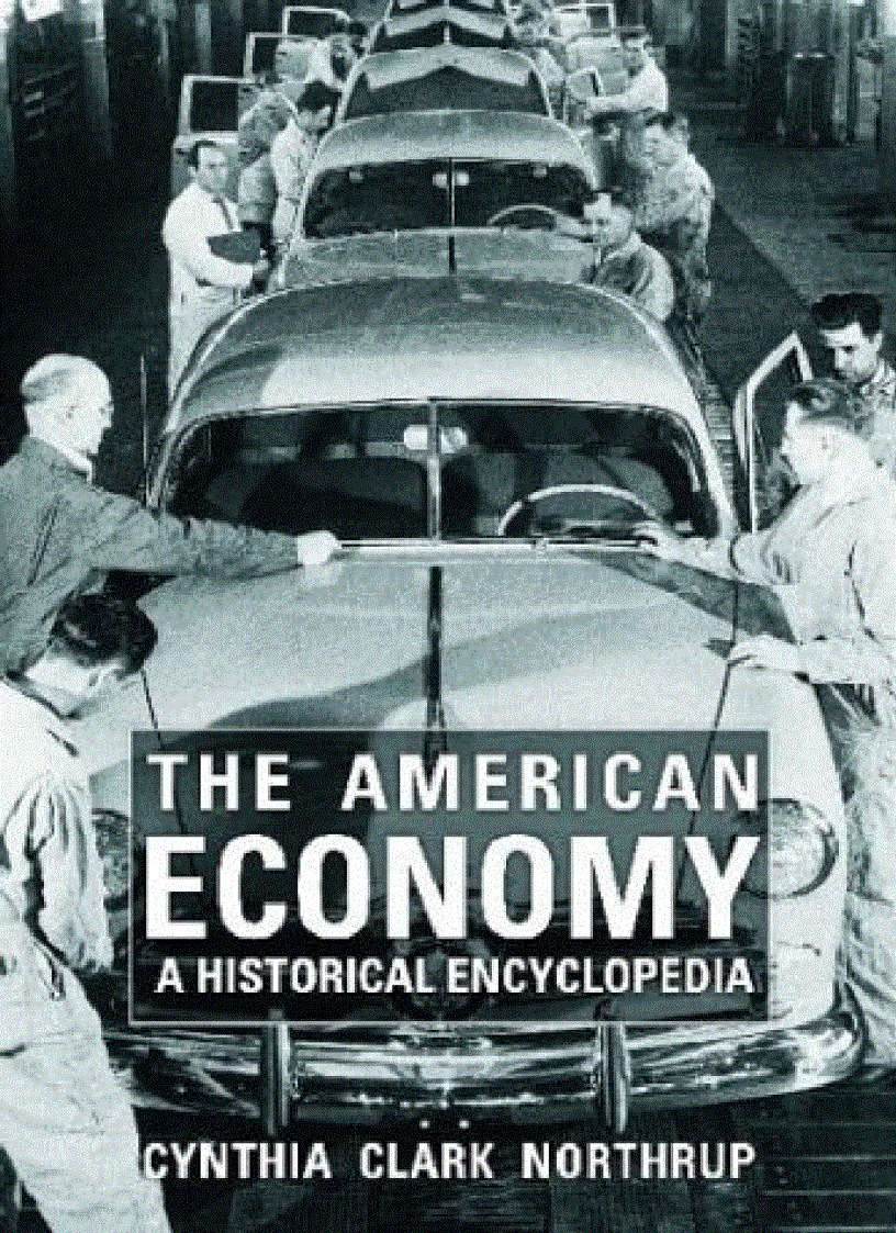 The American Economy A Historical Encyclopedia
