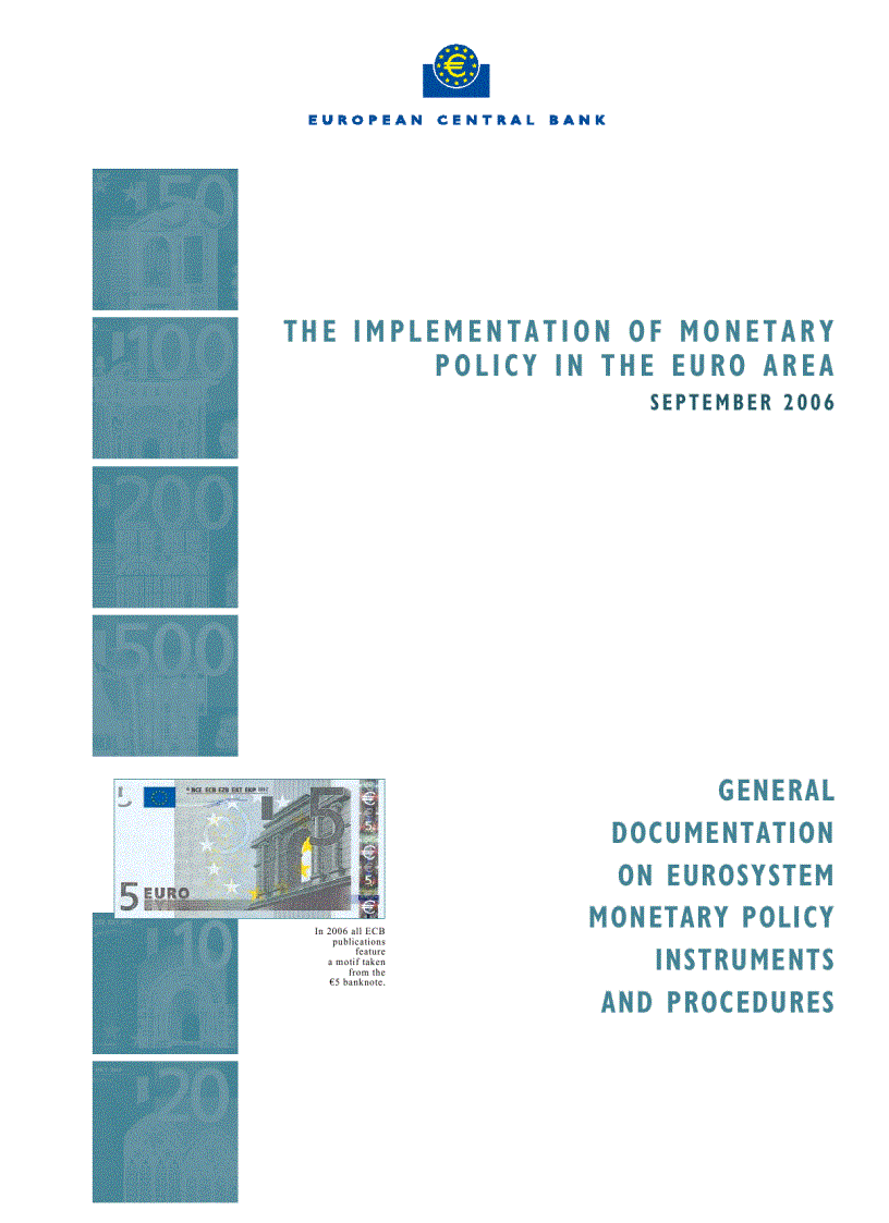 The Implementation of Monetary Policy in The EURO Area