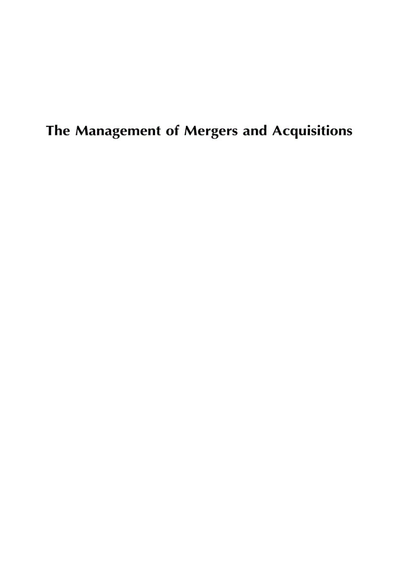 The Management of Mergers and Acquisitions