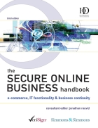 The Secure Online Business Handbook E commerce IT Functionality and Business Continuity