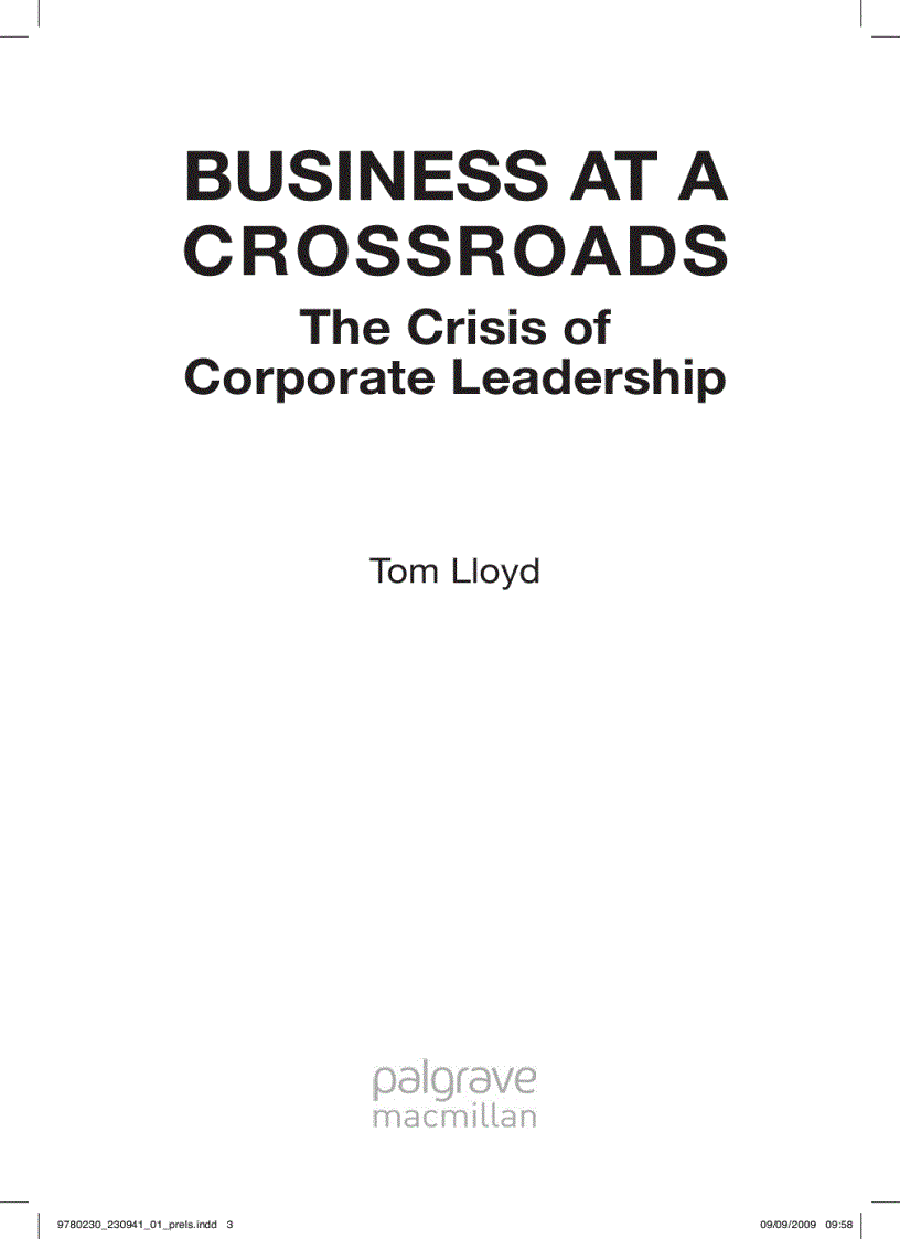 Business at a Crossroads The Crisis of Corporate Leadership
