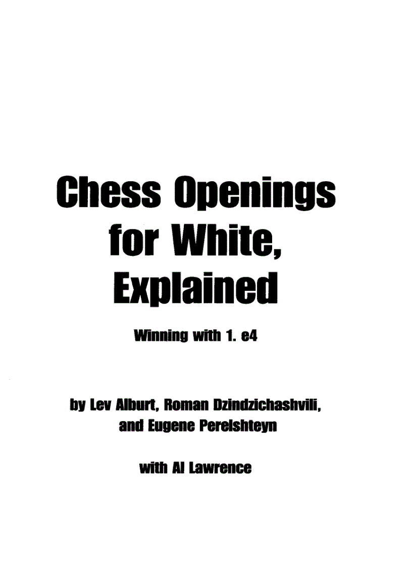 Chess Openings for White Explained Winning with 1 E4