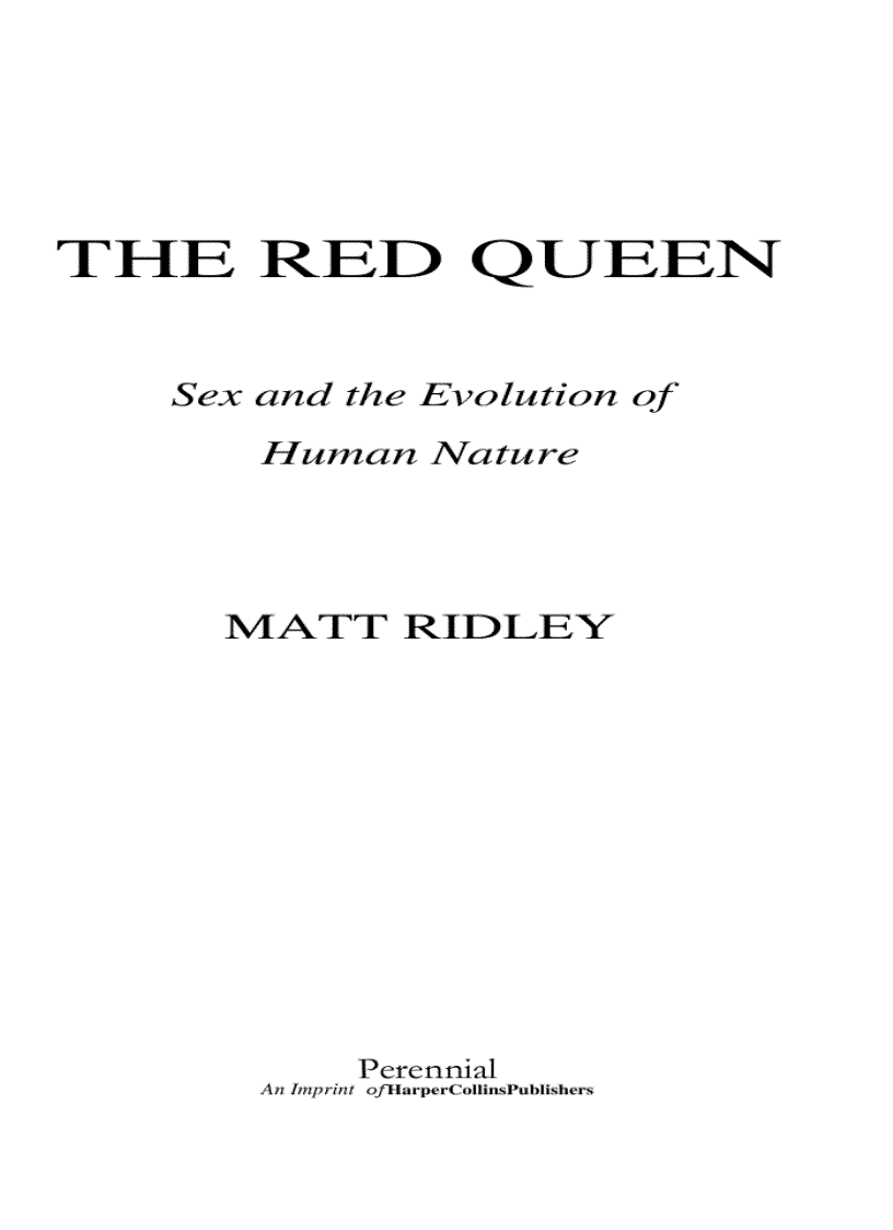 The Red Queen Sex and the Evolution of Human Nature