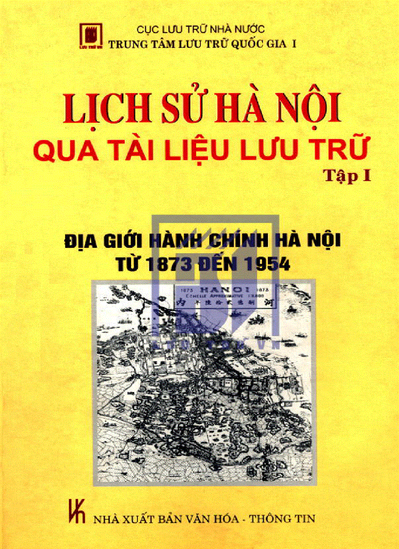 Lịch Sử Hà Nội Qua Tài Liệu Lưu Trử