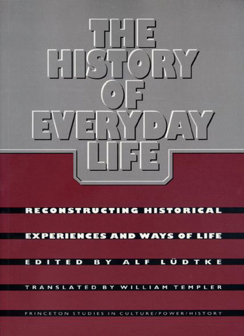 The History of Everyday Life