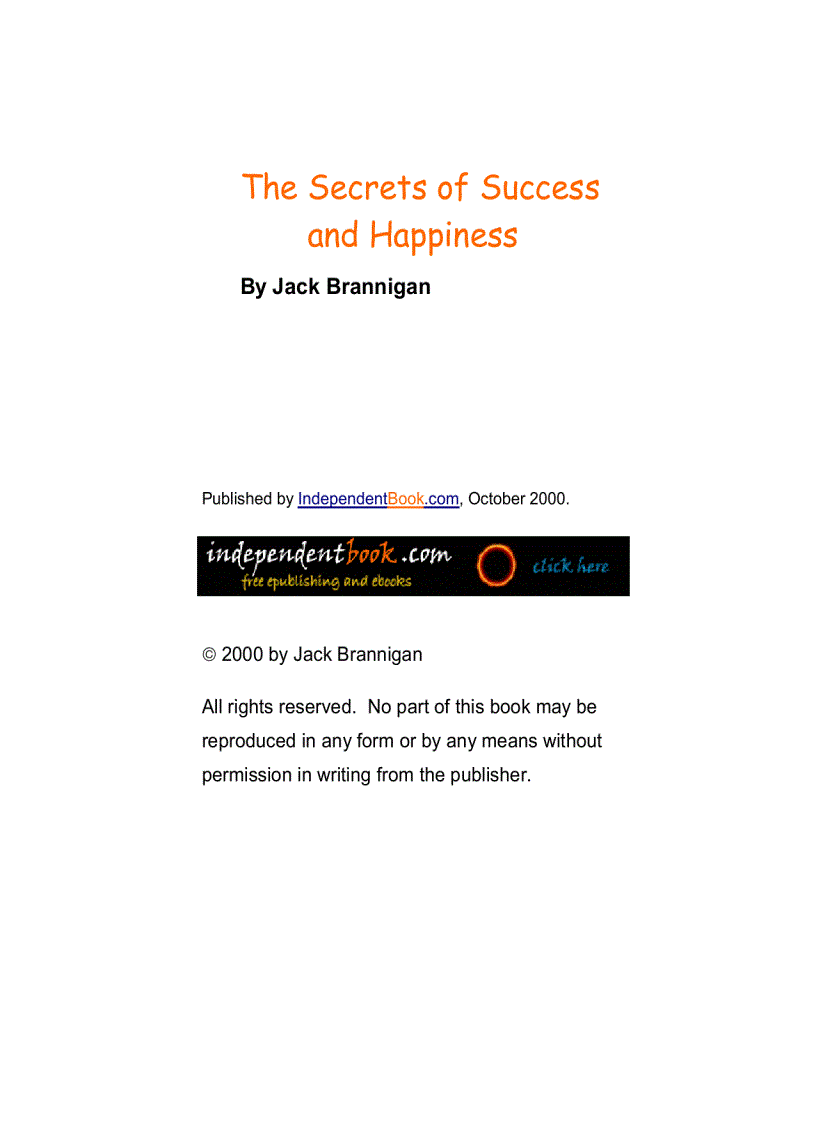 The Secrets of Success and Happiness