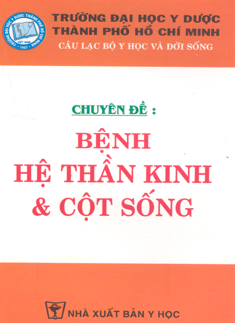 Chuyên đề Bệnh hệ thần kinh và cột sống