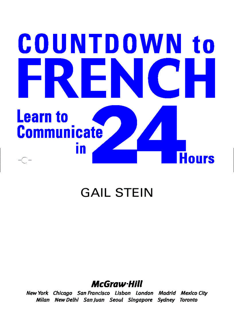 Countdown to French Learn to Communicate in 24 Hours