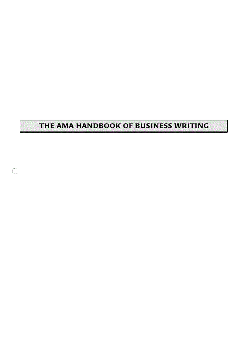 The AMA HANDBOOKS of BUSINESS WRITING