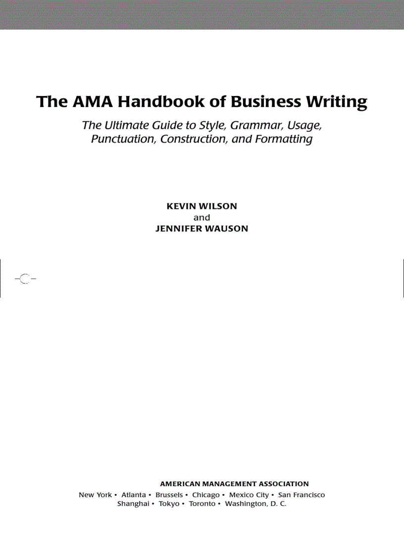 The AMA HANDBOOKS of BUSINESS WRITING