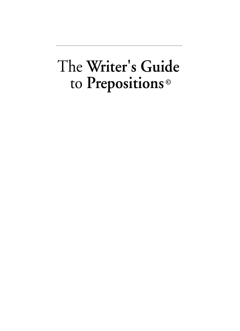The writer s guide to prepositions