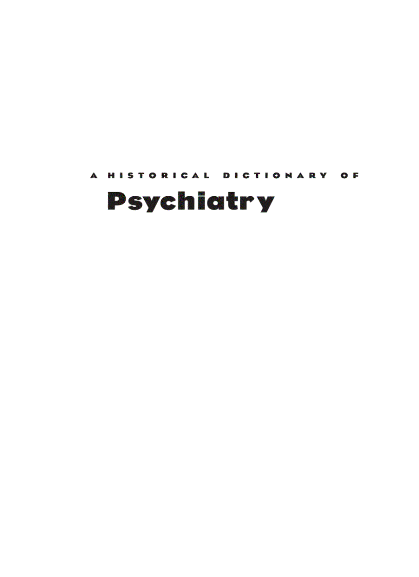 A Historical Dictionary of Psychiatry