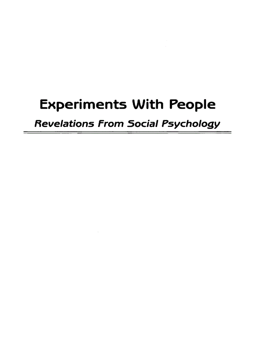 Experiments With People