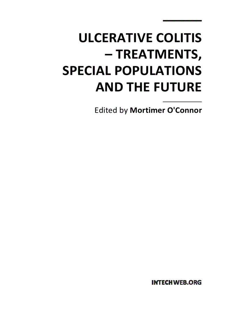 Ulcerative Colitis Treatments Special Populations and the Future