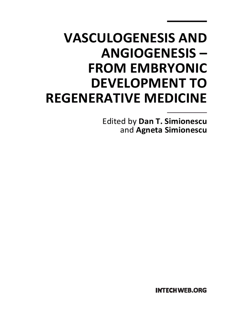 Vasculogenesis and Angiogenesis from Embryonic Development to Regenerative Medicine