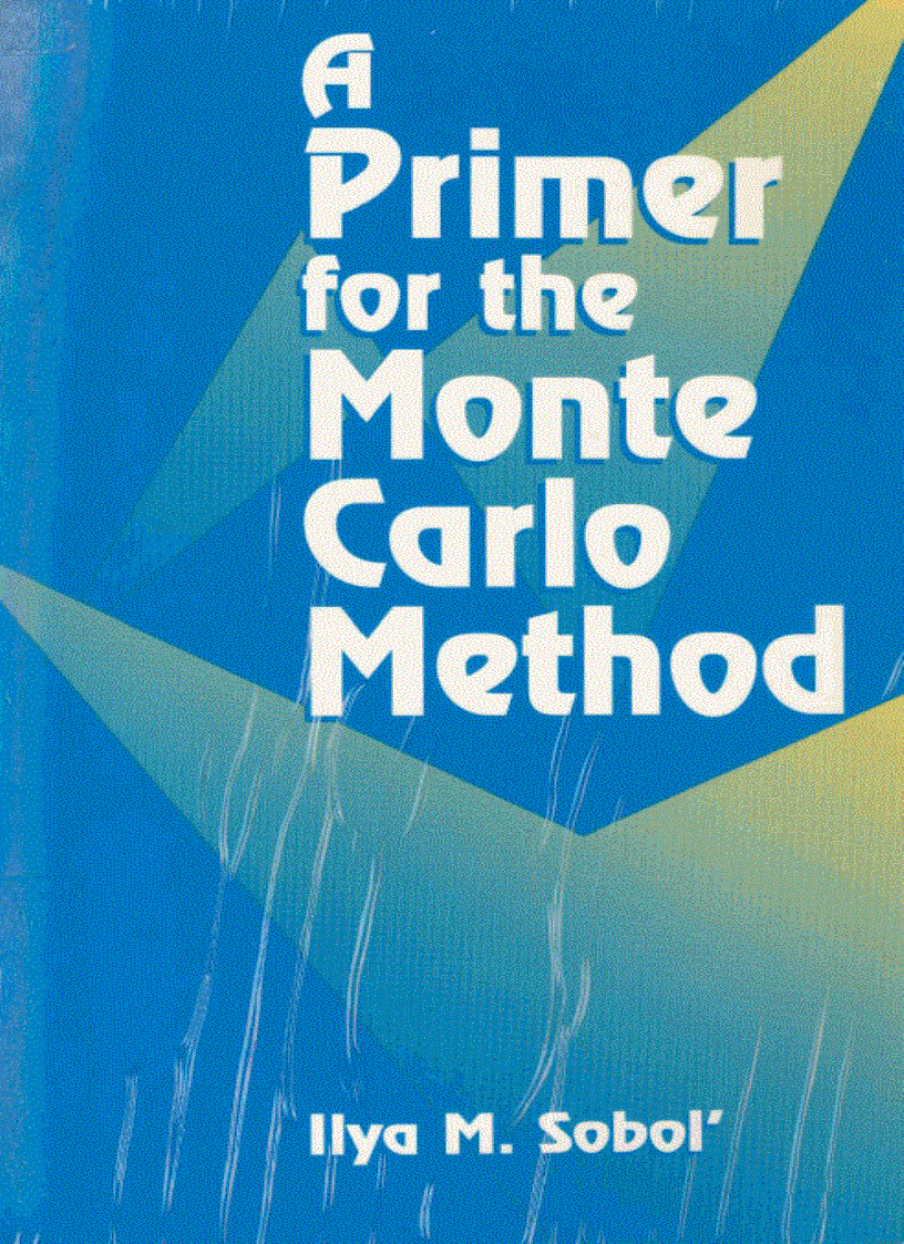 A Primer for the Monte Carlo Method 1st Edition