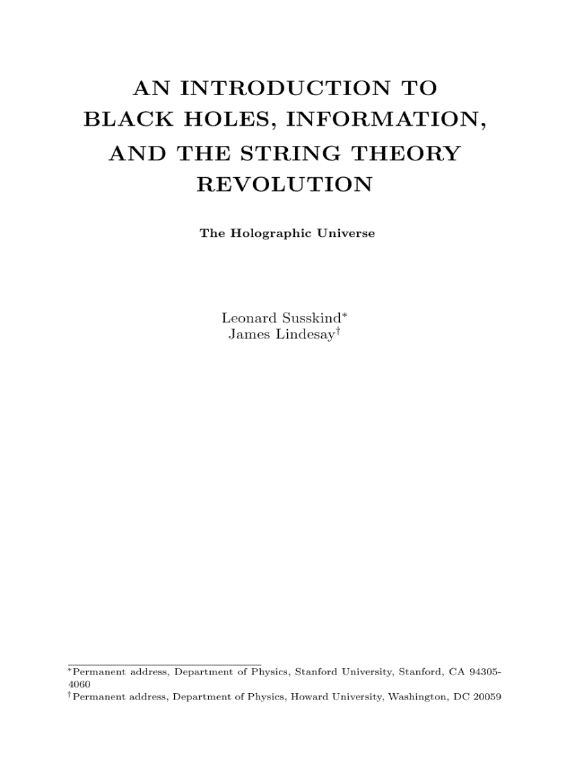 An Introduction to Black Holes Information and The String Theory