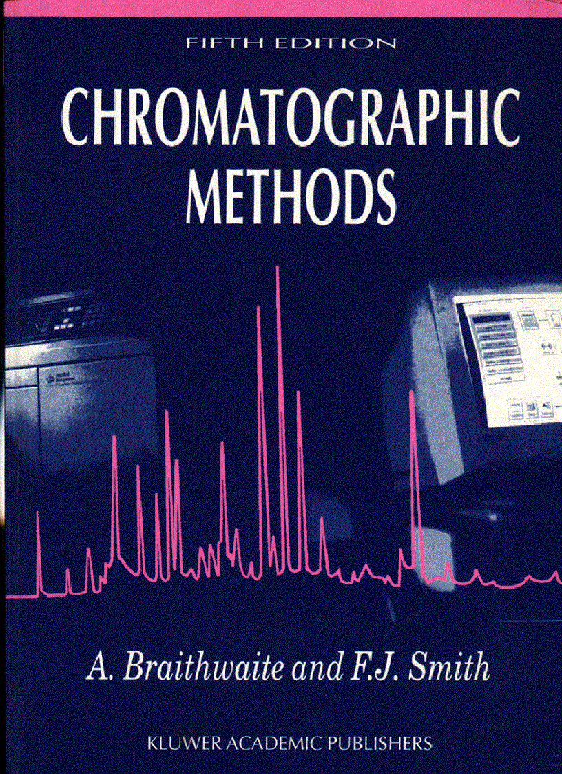 Chromatographic Methods 5th Edition