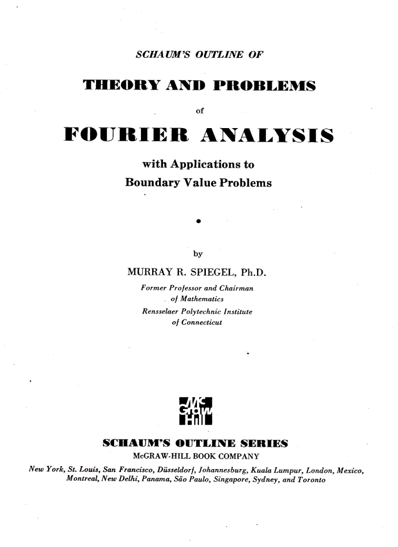 Fourier analysis with applications to boundary value problems