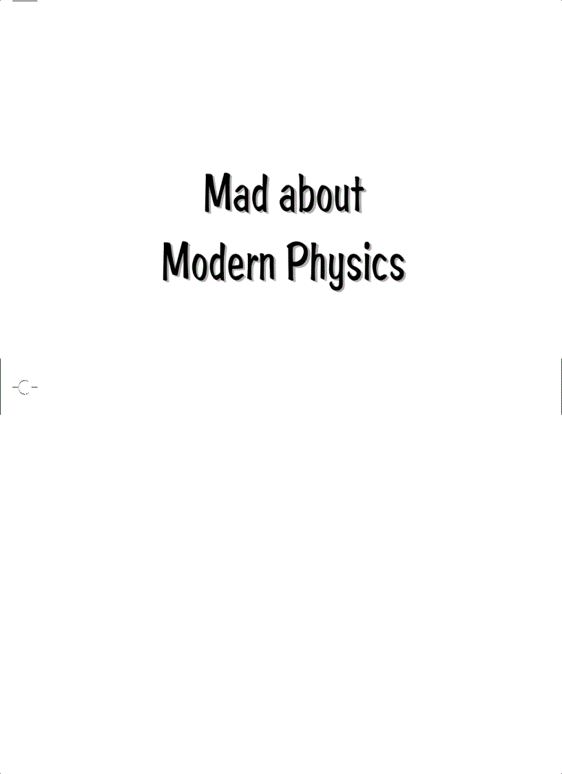 Mad About Modern Physics Braintwisters