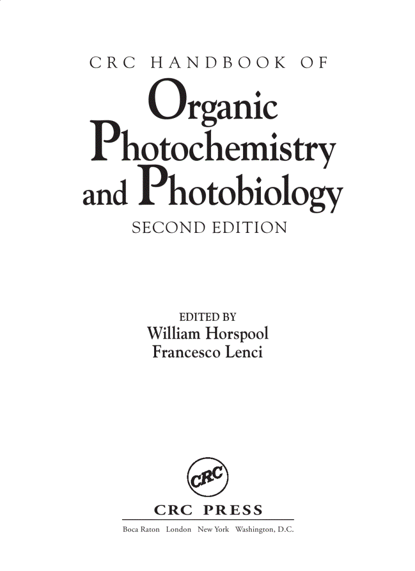 Organic Photochemistry and Photobiology 2nd Edition
