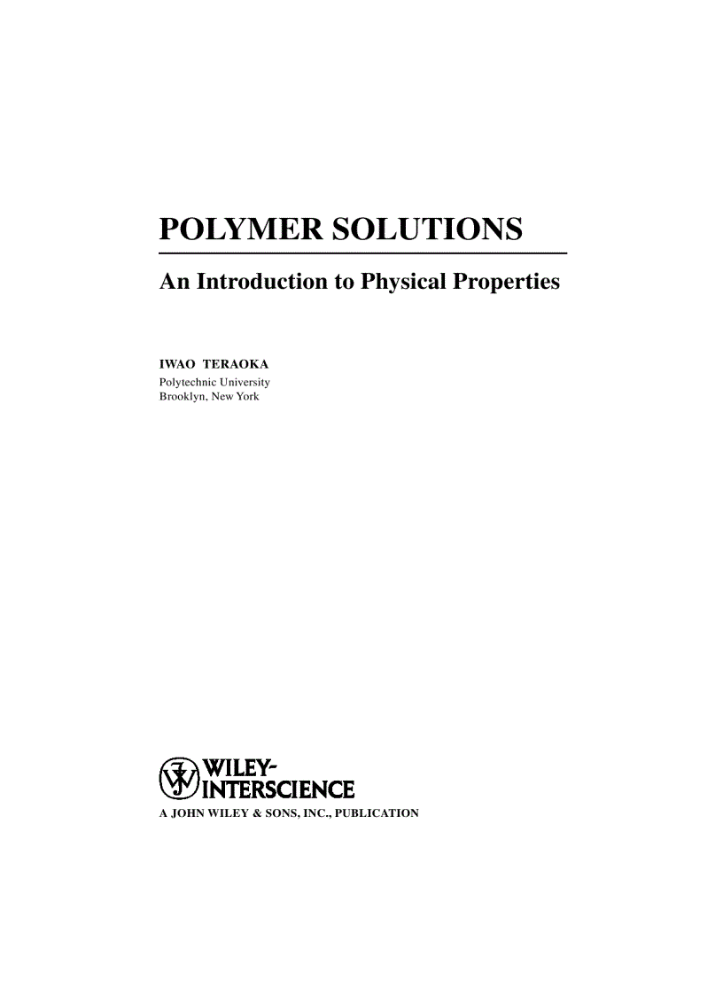 Polymer Solutions An Introduction to Physical Properties