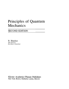 Principles of Quantum Mechanics 2nd Edition