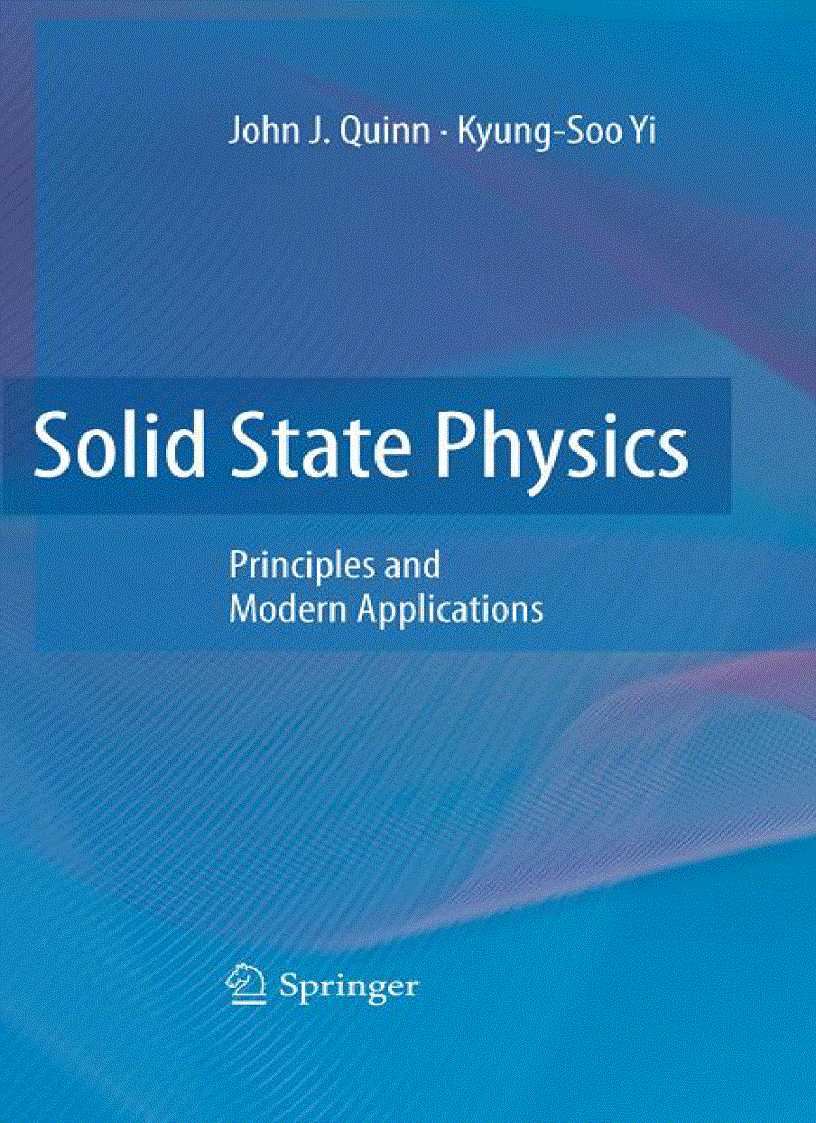 Solid State Physics Principles and Modern Applications