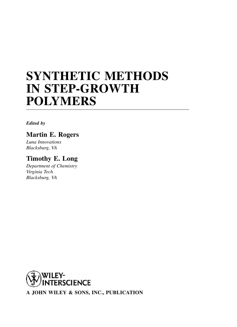 Synthetic Methods in Step Growth Polymers