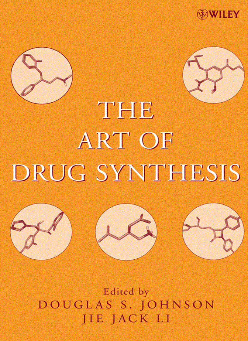 The Art of Drug Synthesis 1st Edition