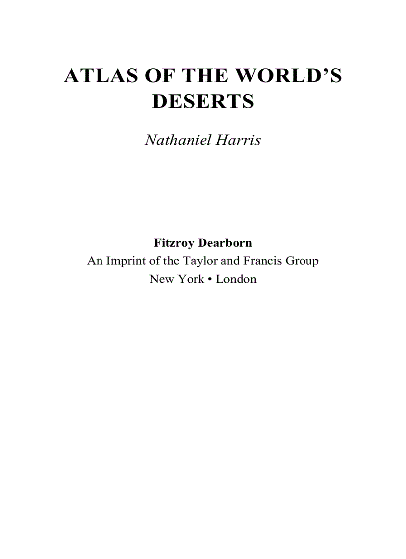 Atlas of the World s Deserts 1st Edition
