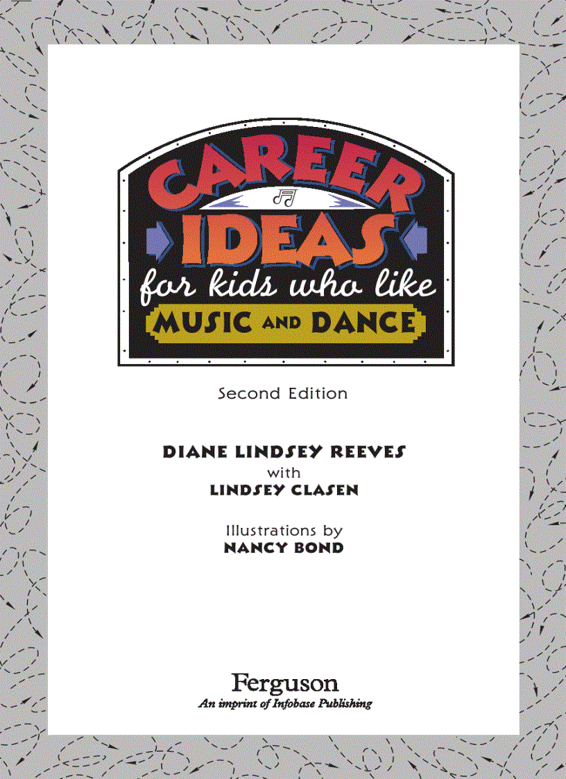 Career Ideas for Kids Who Like Music and Dance 2nd Edition