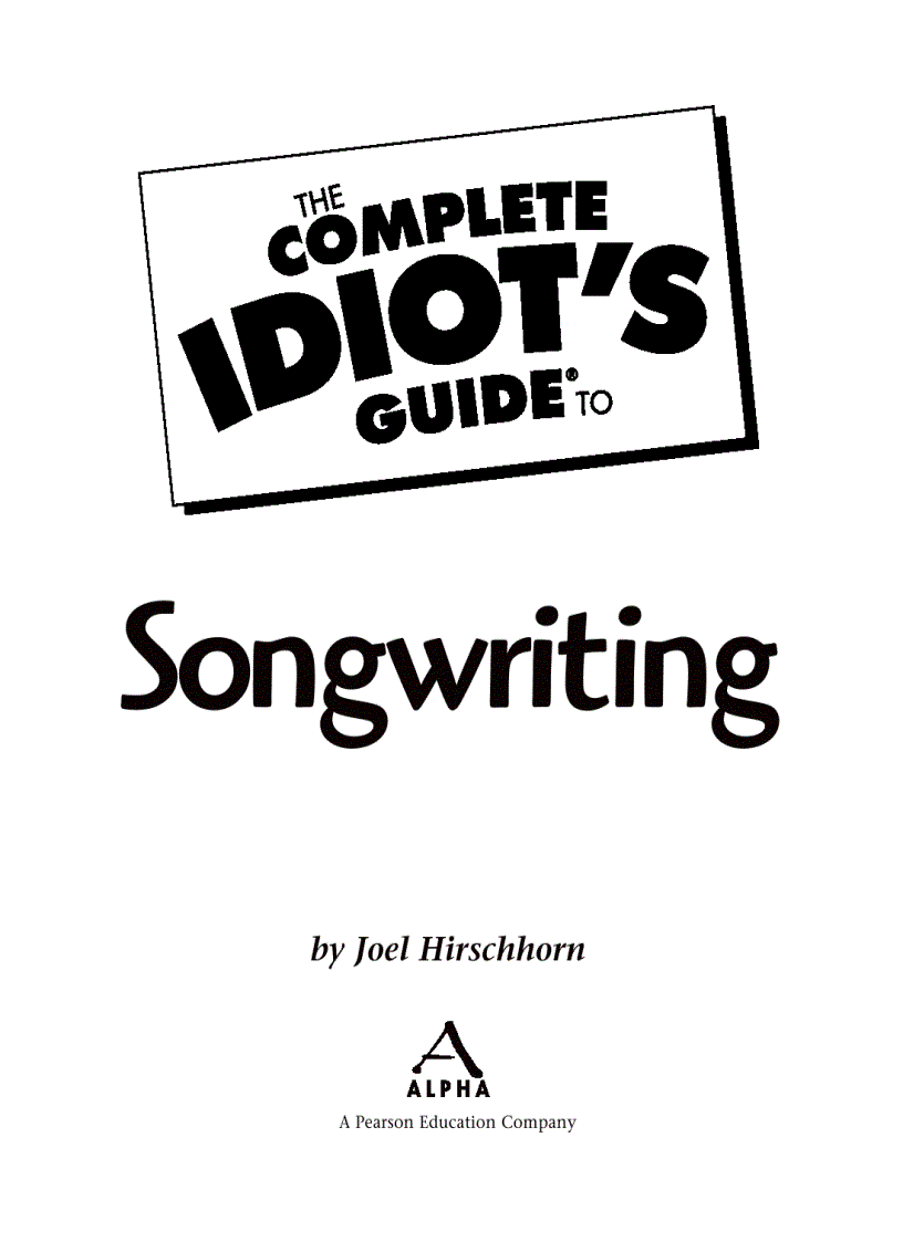 Complete Idiot s Guide to Songwriting
