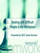 Dealing with Difficult People in the Workplace