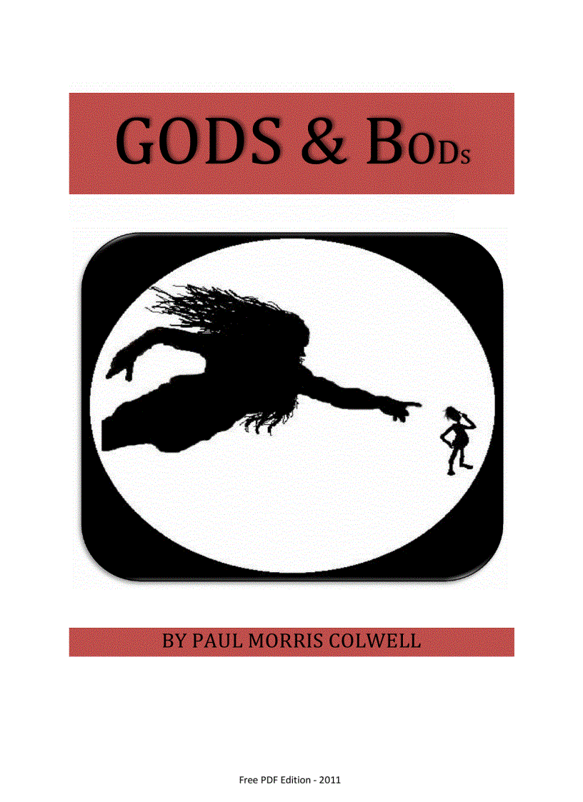 Gods and Bods