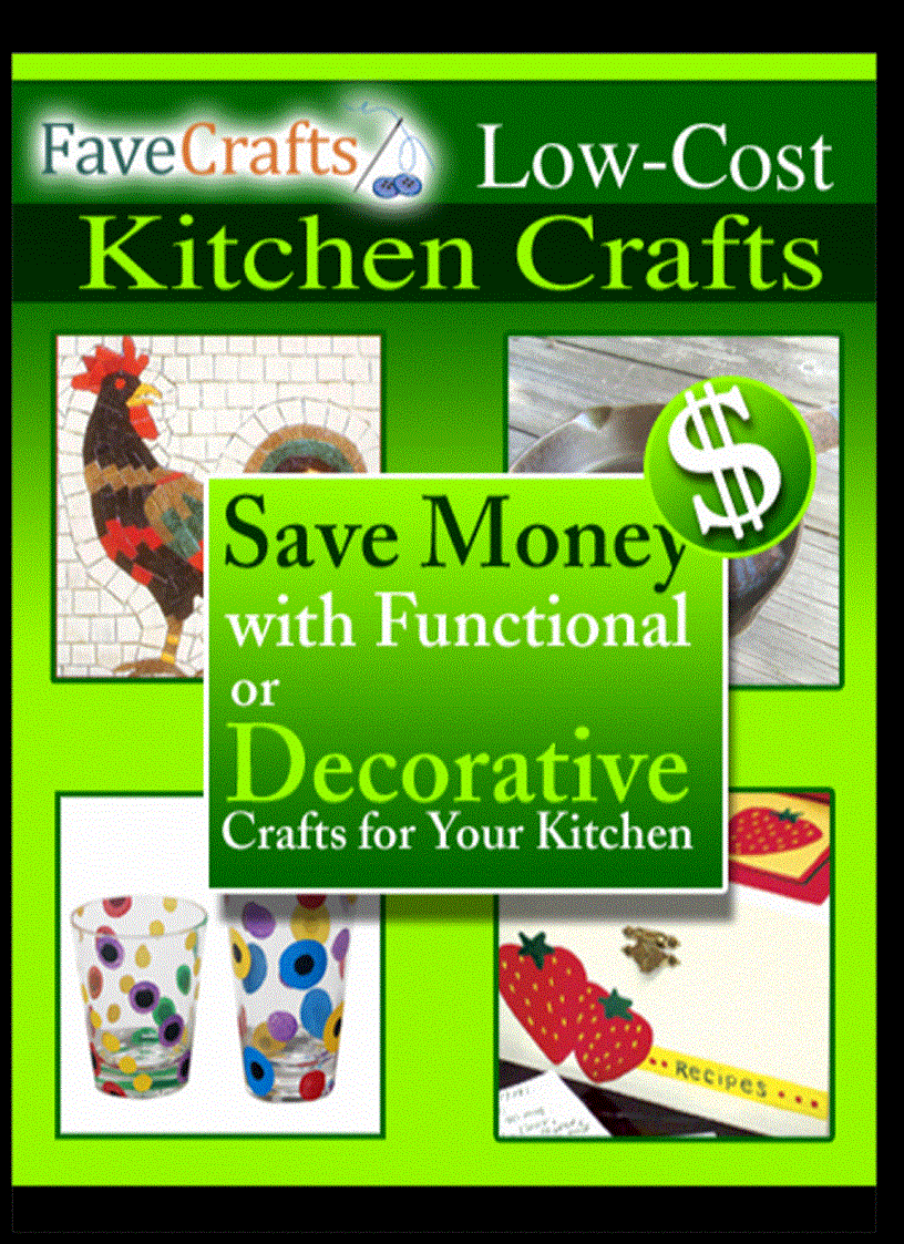 Low Cost Kitchen Craft Save money with Functional or Decorative