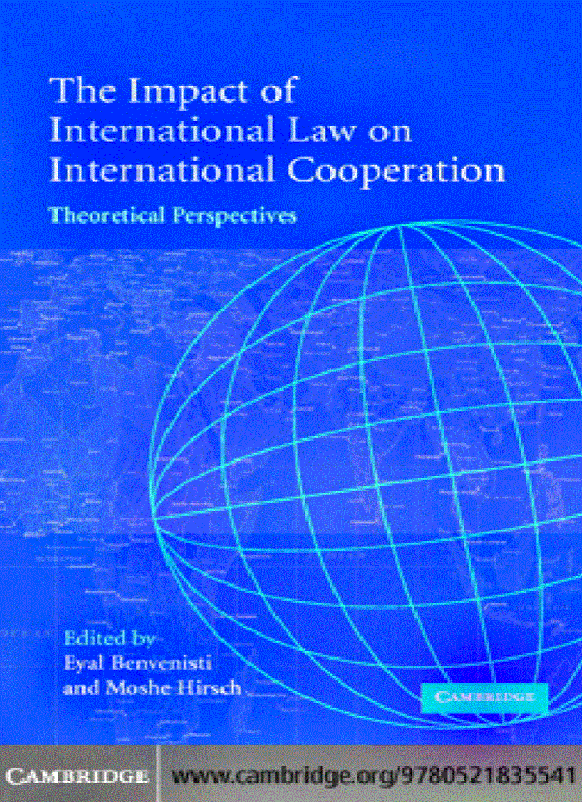 The Impact of International Law on International Cooperationi