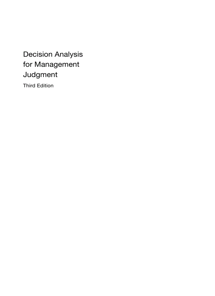 Decision Analysis for Management Judgment 3rd Edition