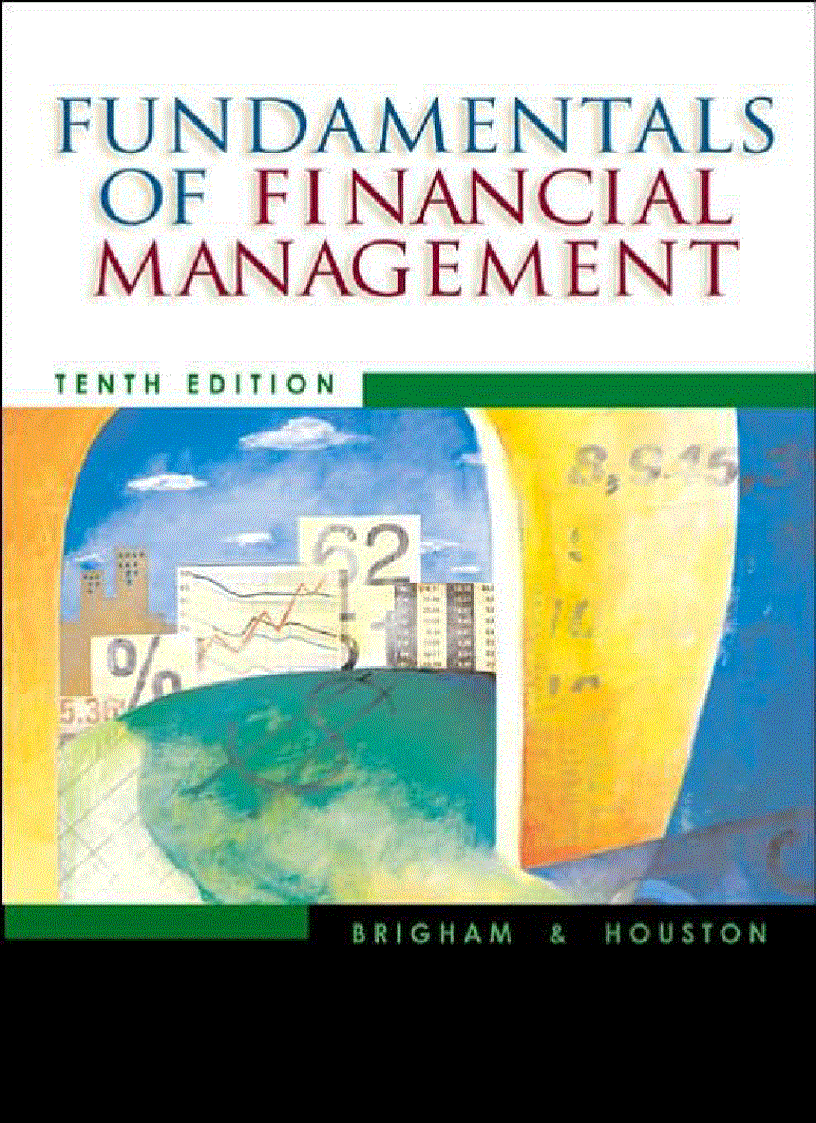 Fundamentals of Financial Management 10th Edition