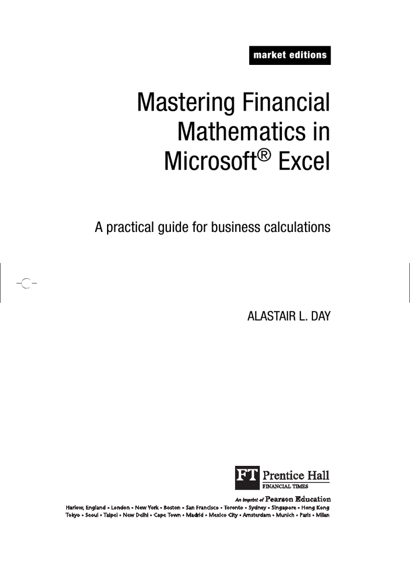Mastering Financial Mathematics in Microsoft Excel 1st Edition