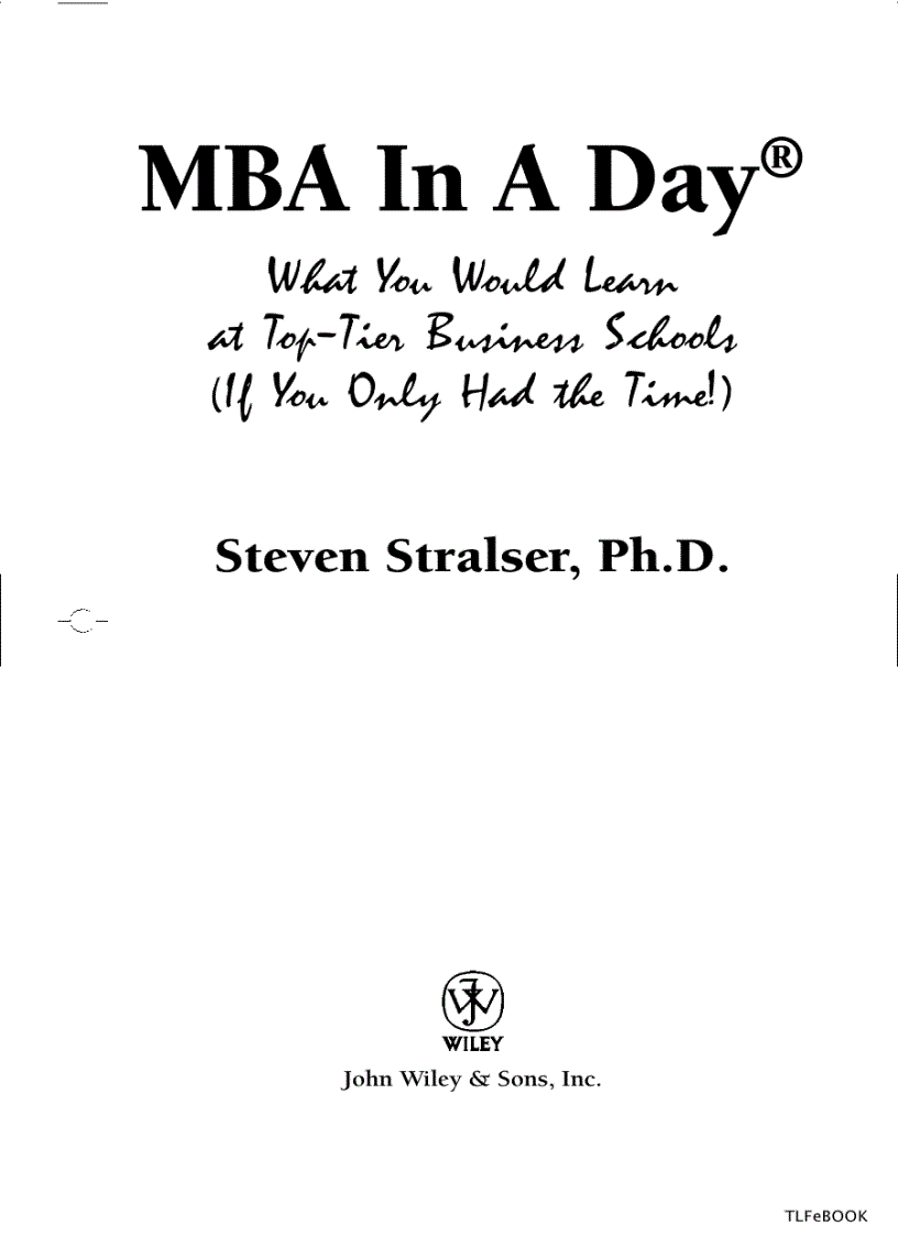 MBA In a Day What You Would Learn at Top Tier Business School