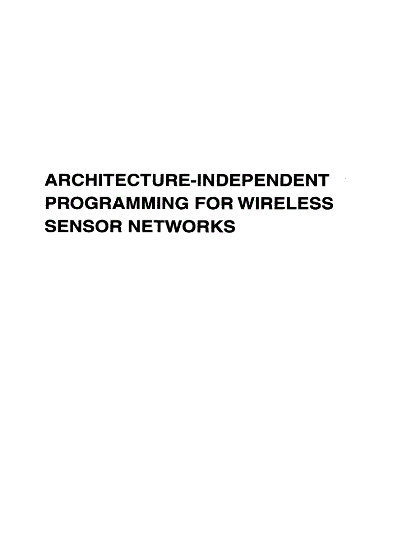 image for page Architecture Independent Programming for Wireless Sensor Networks