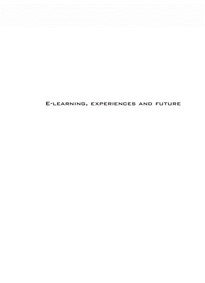 E learning Experiences and Future