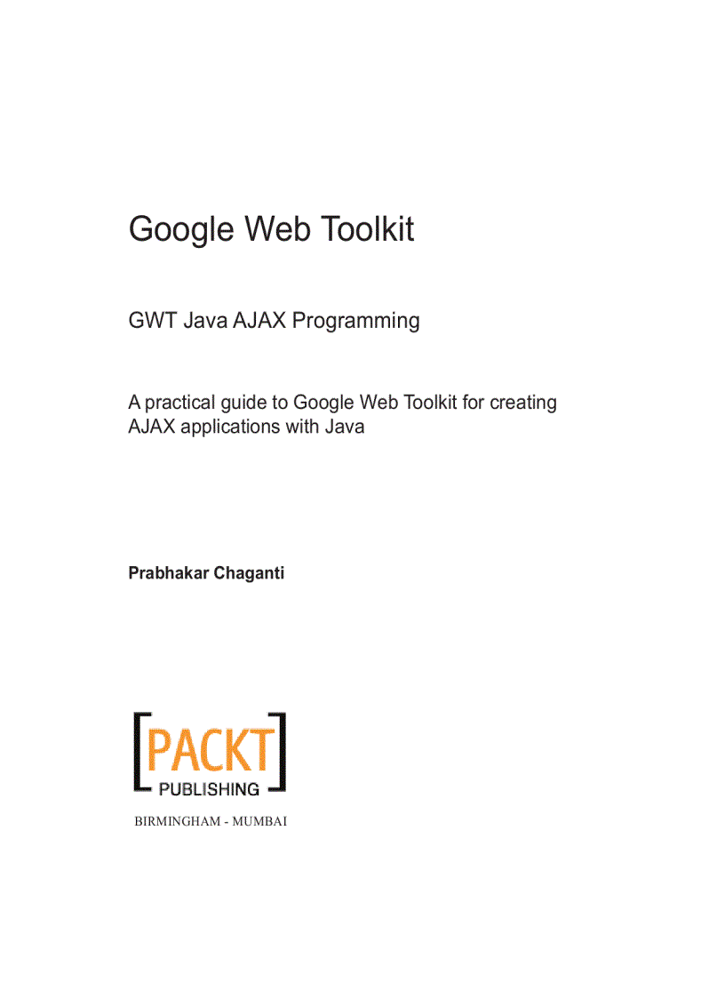 image for page Google Web Toolkit GWT Java AJAX Programming Feb 2007
