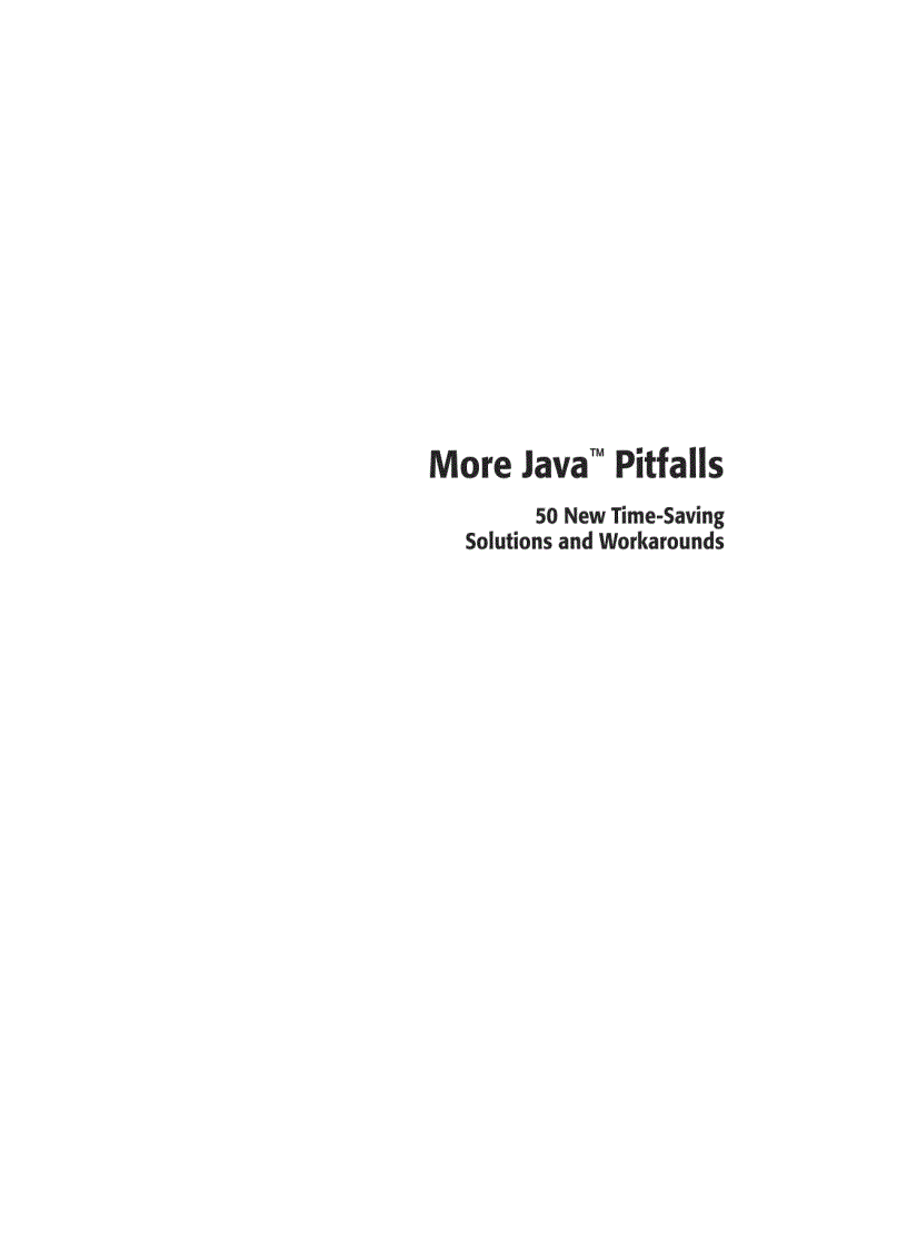 image for page More Java Pitfalls 50 New Time Saving Solutions and Workarounds