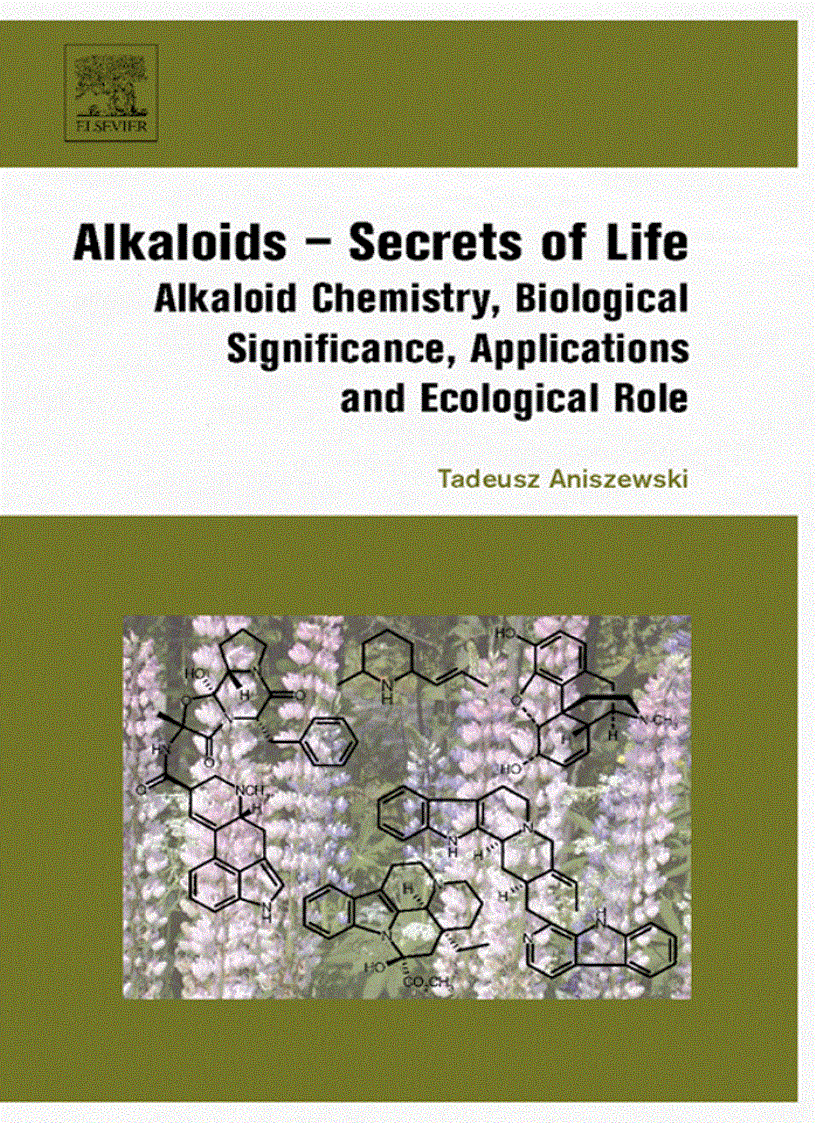 Alkaloids Secrets of Life 1st Edition