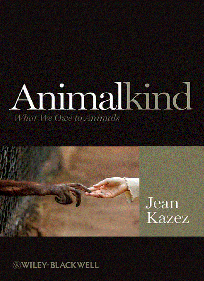 Animalkind What We Owe to Animals