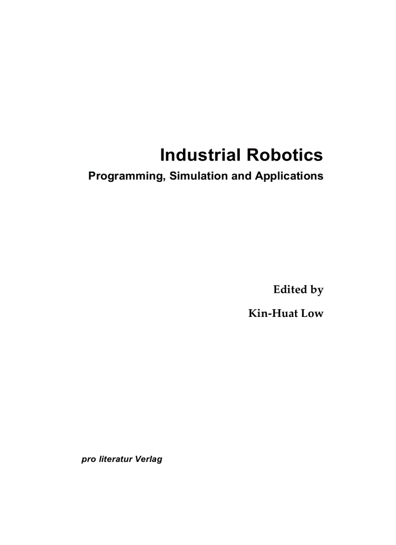 Industrial Robotics Programming Simulation and Applications