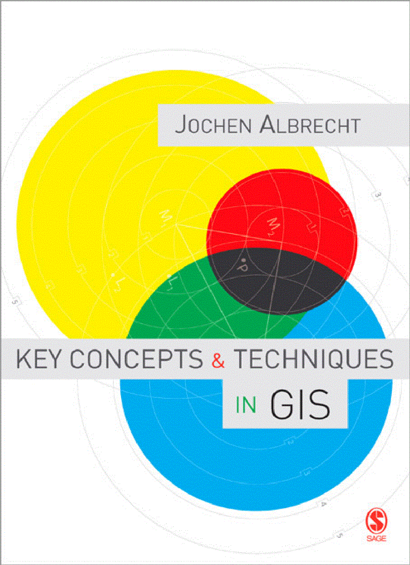 Key Concepts and Techniques in GIS